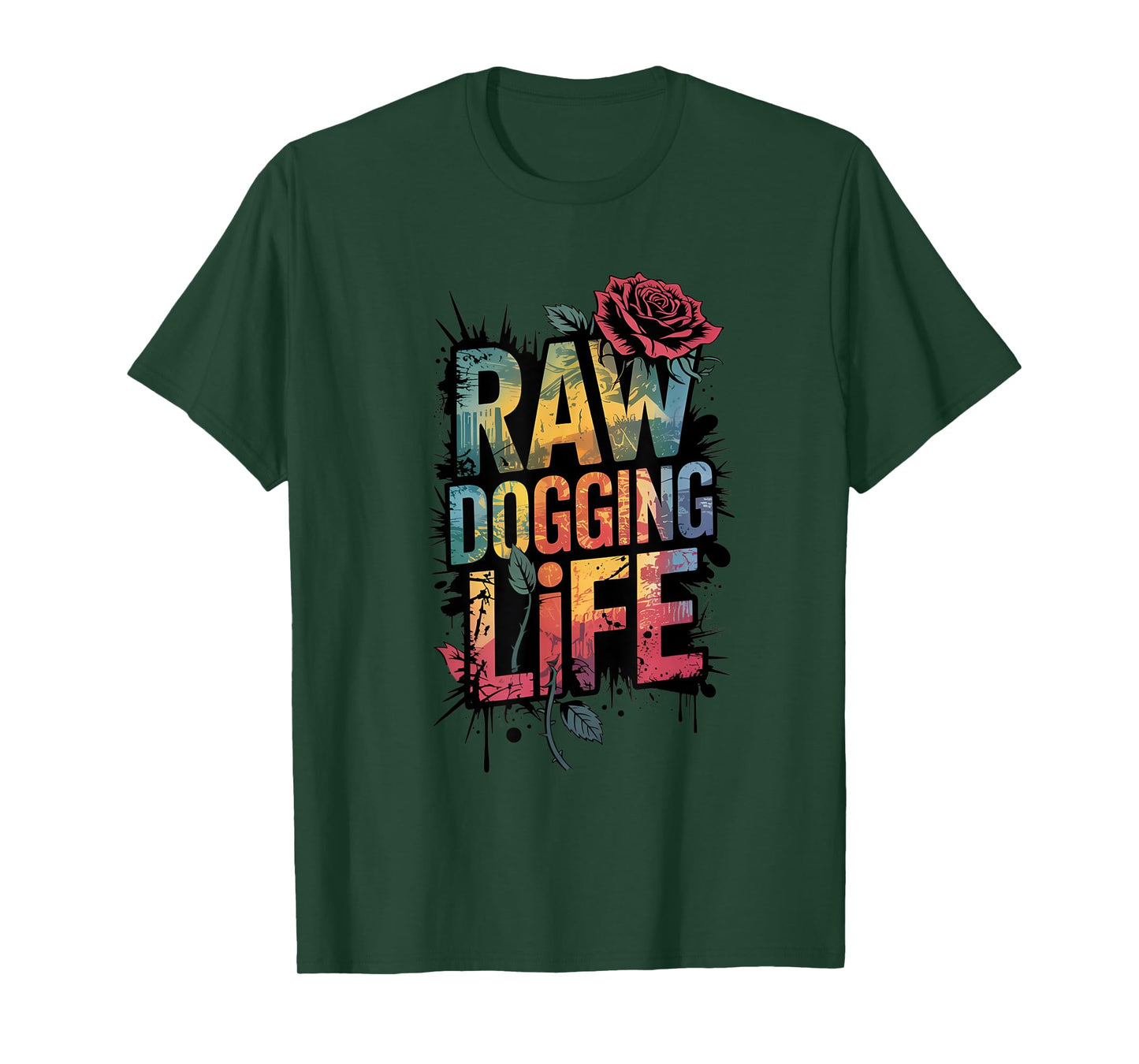 raw dogging life Adult Humor T-Shirt