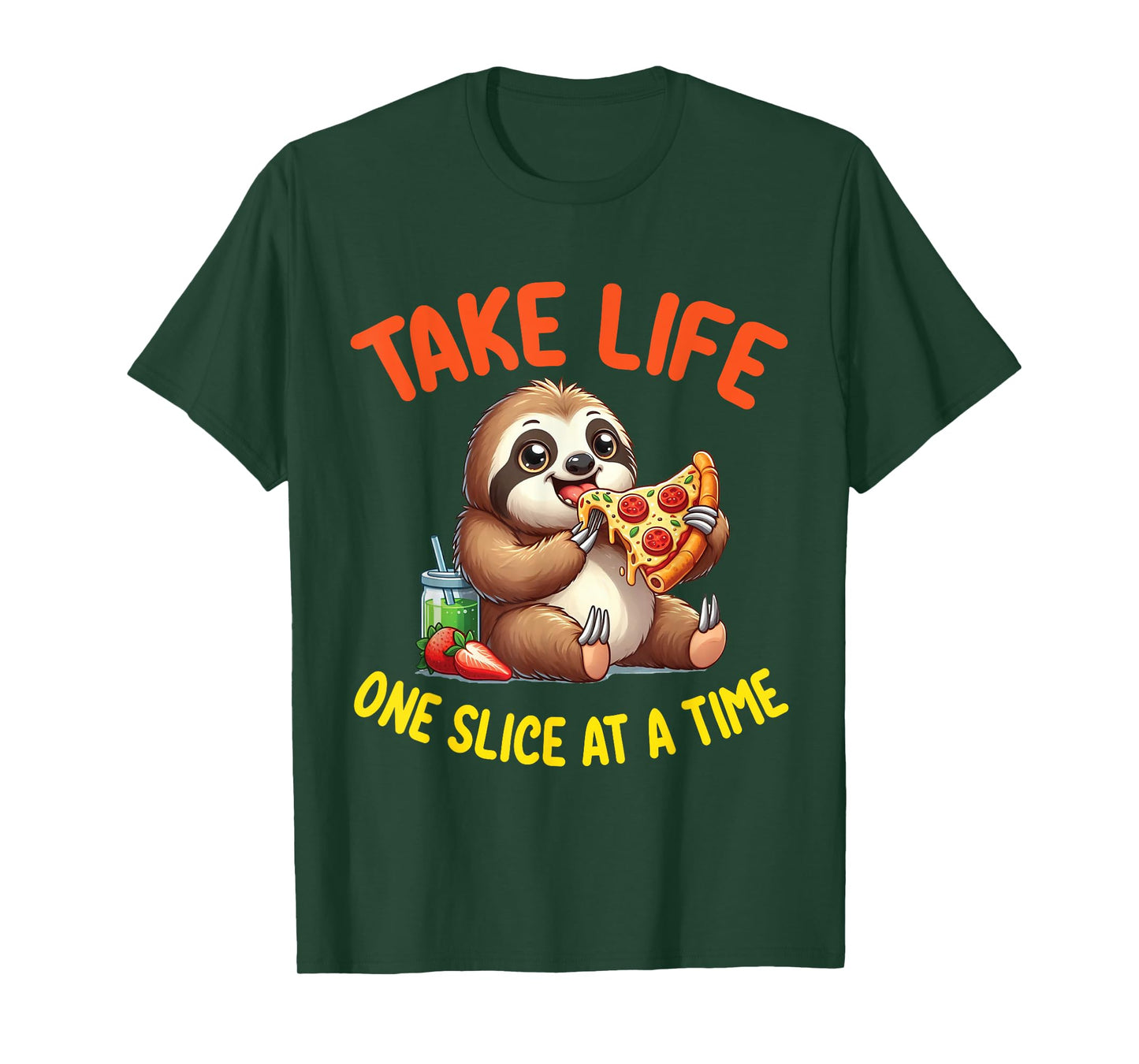 Cute Sloth Is Eating Pizza Take Life One Slice At A Time T-Shirt