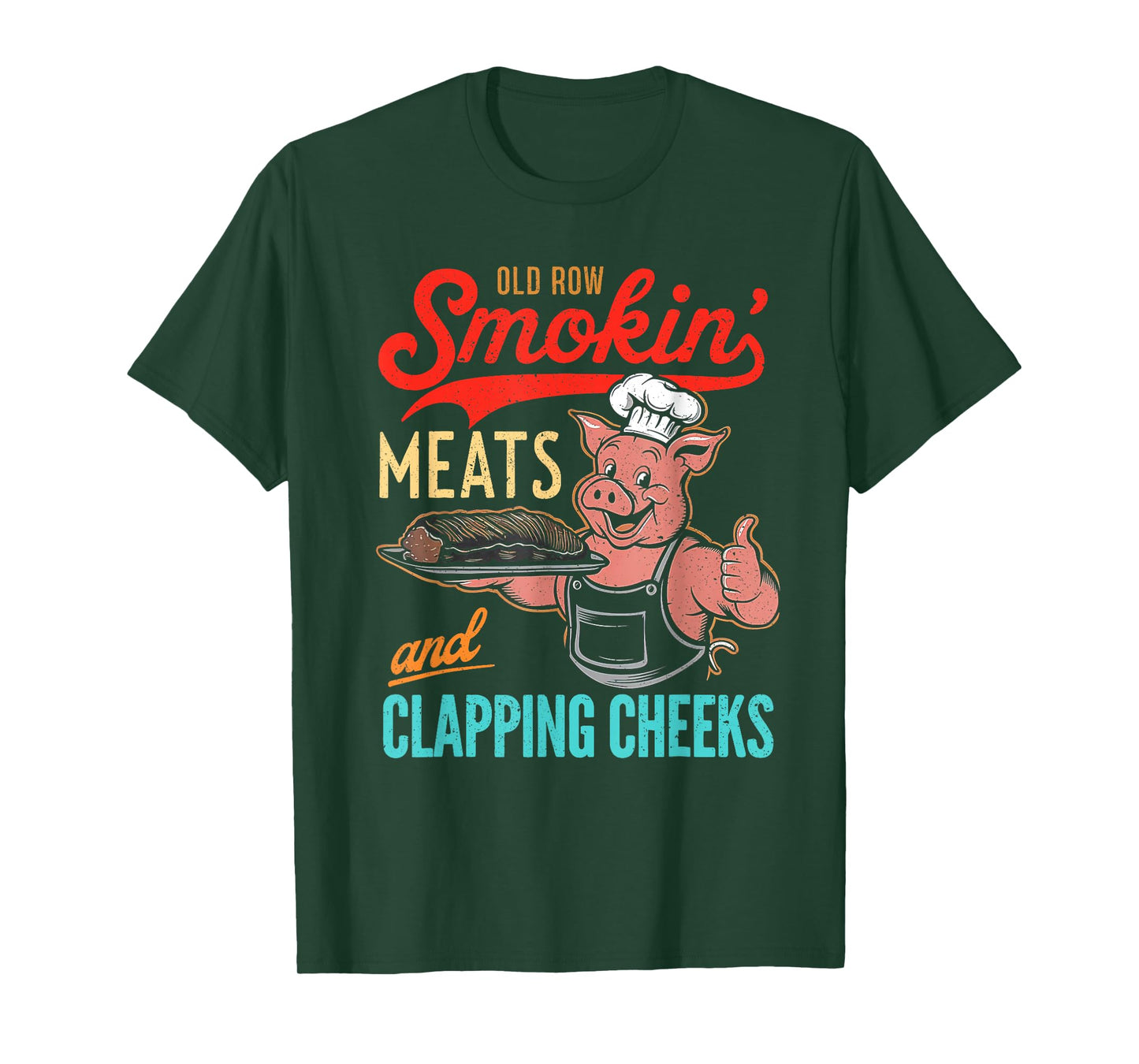 Vintage Old Row Smokin' Meats And Clapping Cheeks Funny BBQ T-Shirt