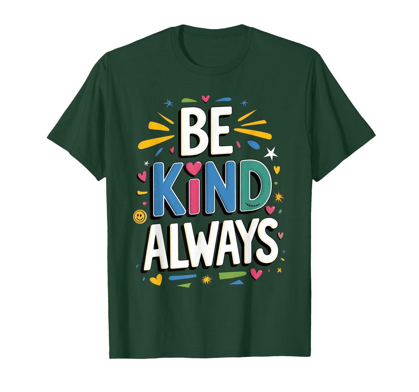 Be Kind Always Women Men Kids Letter Print Inspirational T-Shirt