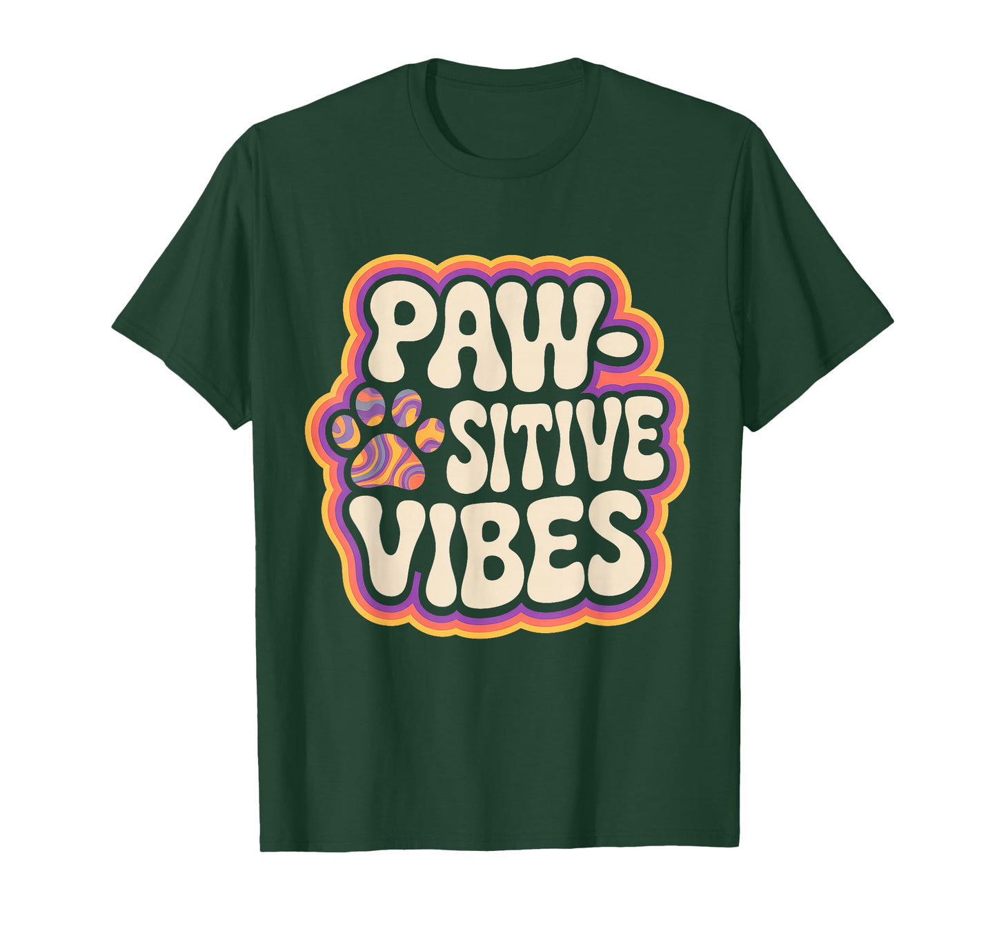 Paw-sitive Vibes Cat Dog Lover Animal Pet Lover Funny T-Shirt