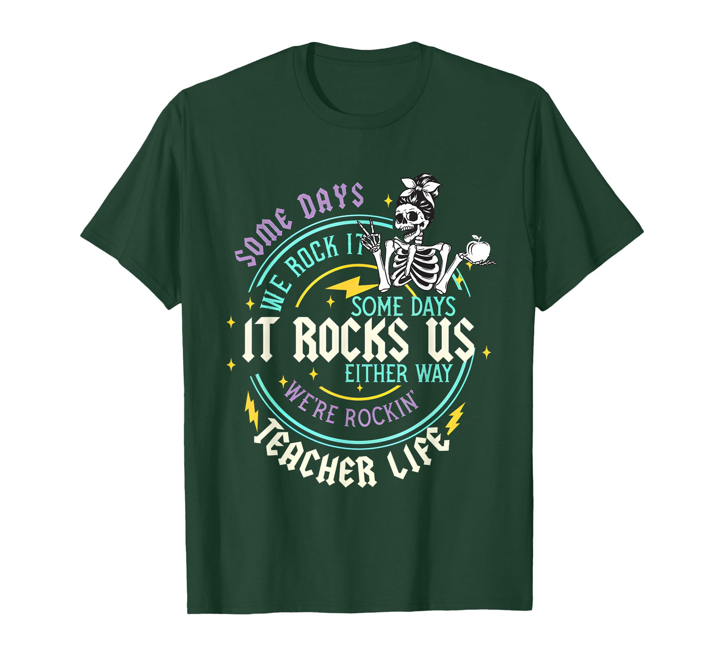 Some Days We Rock It Teacher Life Back to School Funny T-Shirt
