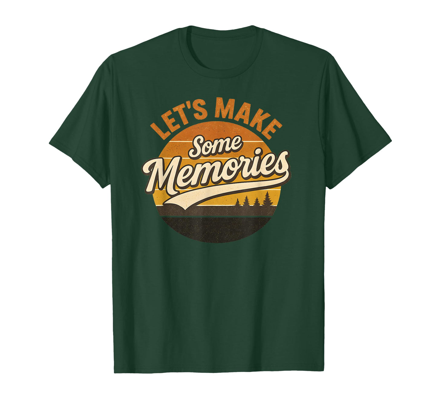 Let's Make Some Memories Retro Vintage Tee T-Shirt