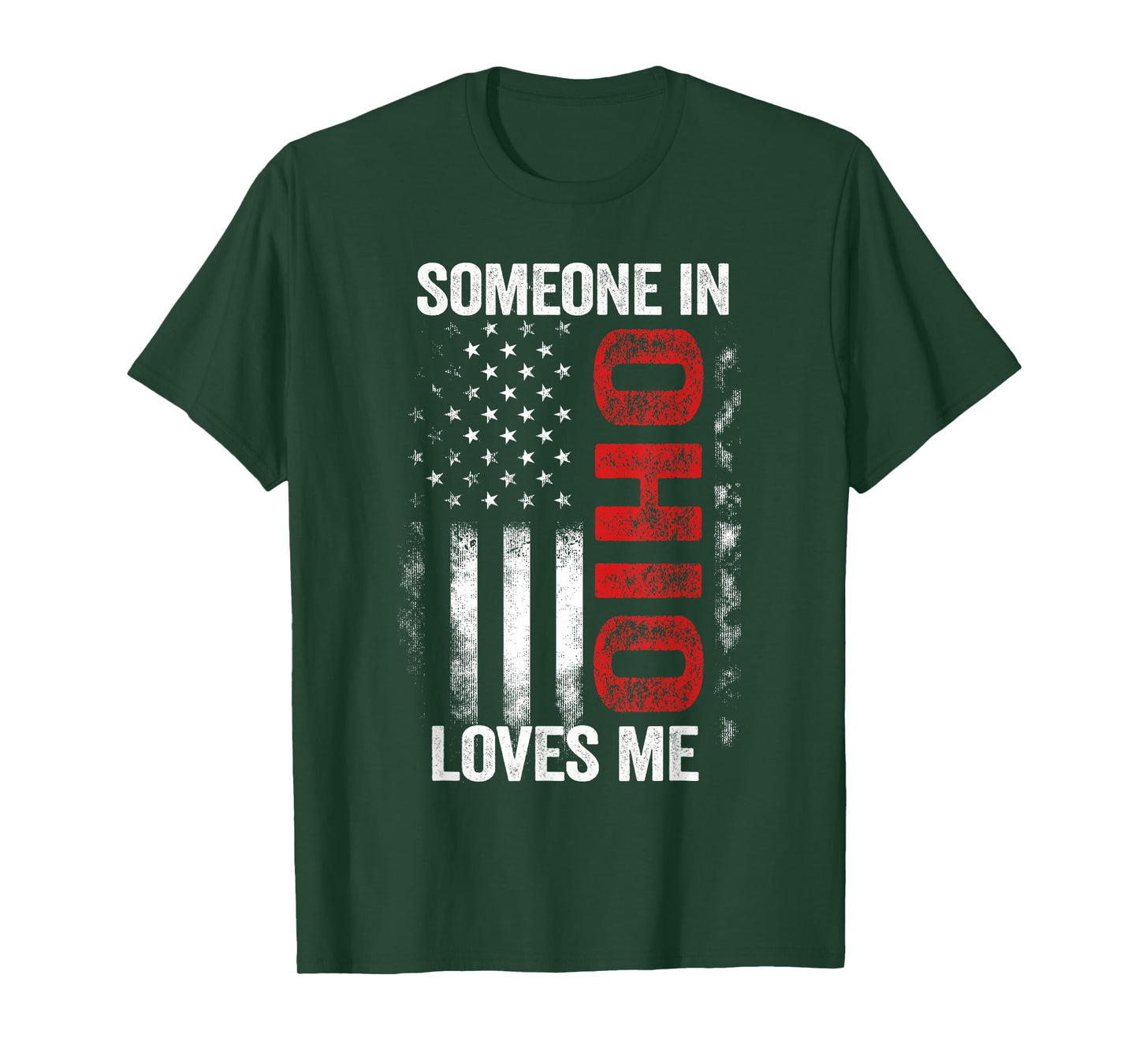Someone In Ohio Loves Me T-Shirt