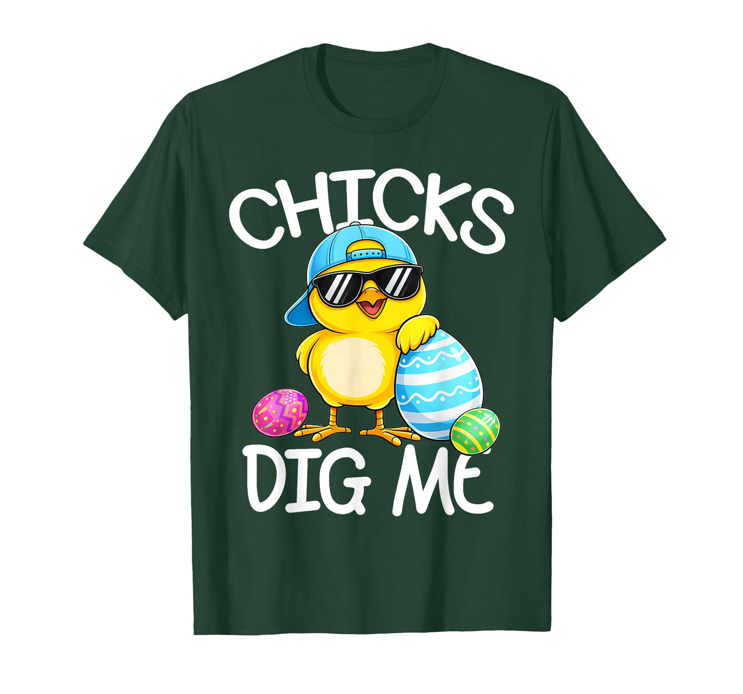 Happy Easter Chicks Dig Me Easter Toddler Boys Men Kids T-Shirt - T-Shirt | Forest