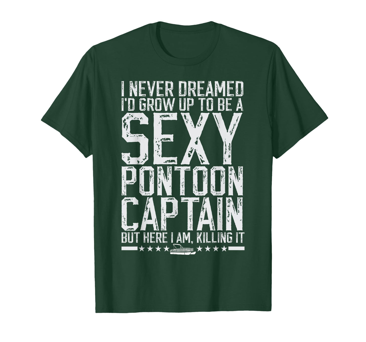 Funny Sexy Pontoon Captain Boating Men Pontoon Boat T-Shirt