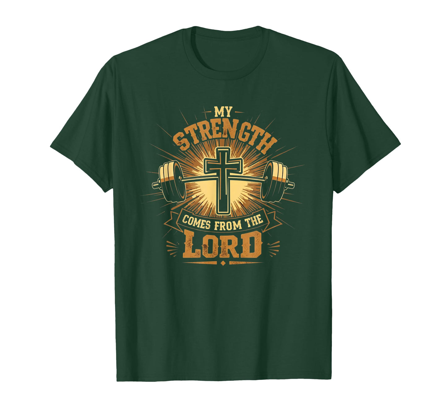My Strength Comes From the Lord T-Shirt