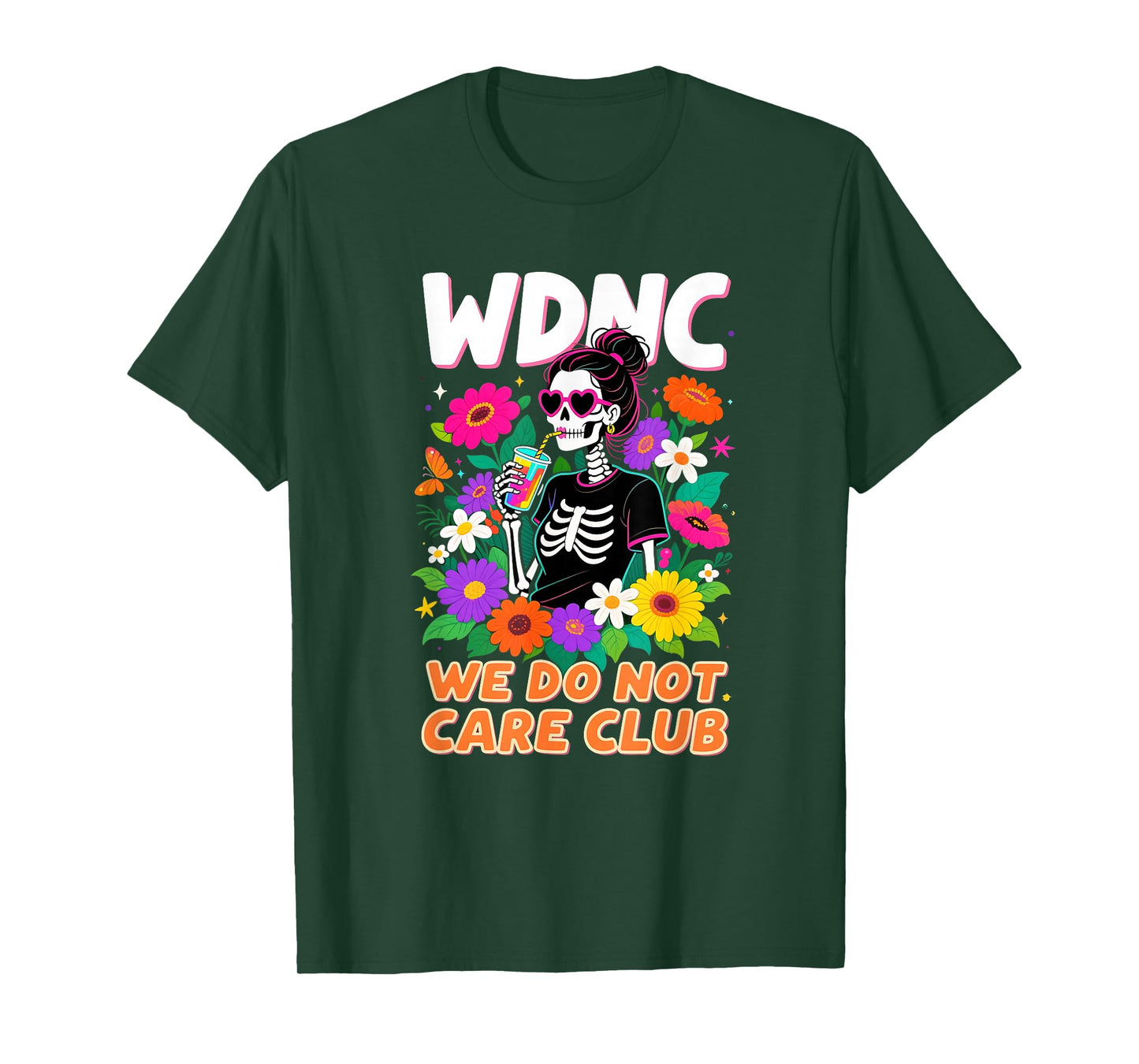 WDNC Skeleton Girl We Do Not Care Club T-Shirt
