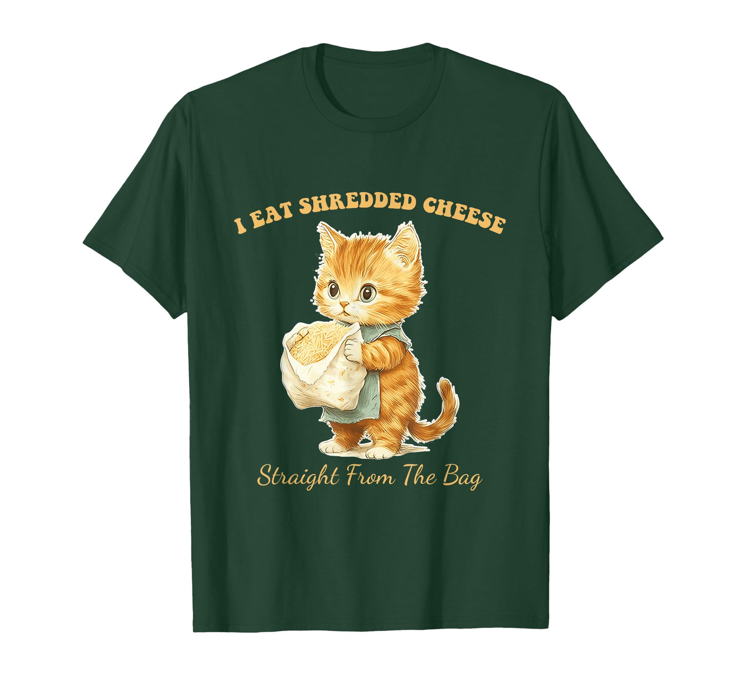 I Eat Shredded Cheese Straight From The Bag Cute Cat Men Women T-Shirt