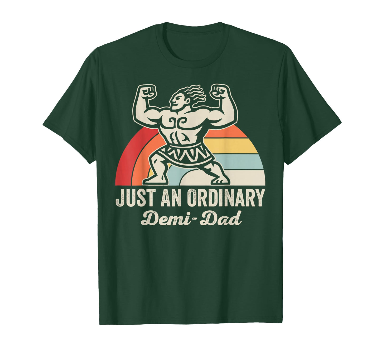 Just an Ordinary Demi-Dad Retro Hero T-Shirt