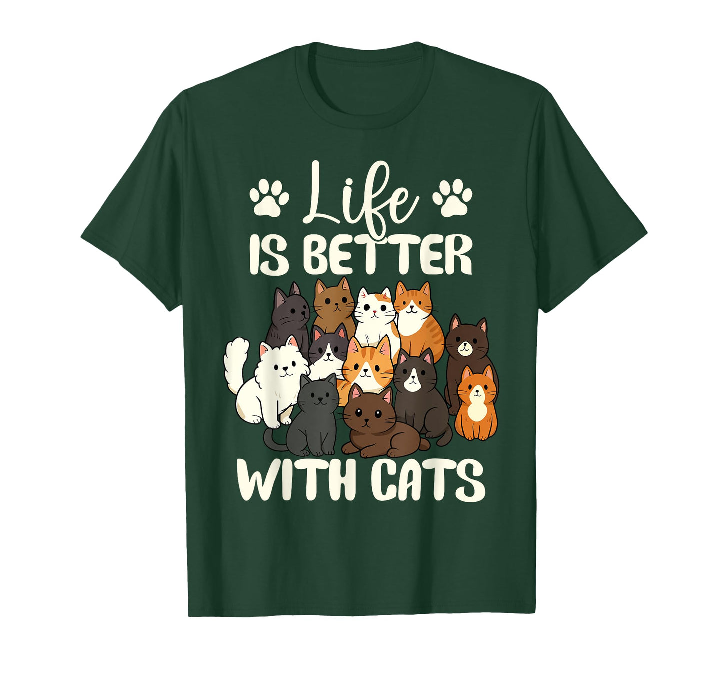Life is Better with Cats Funny Cats Lover Cat Mom Women T-Shirt