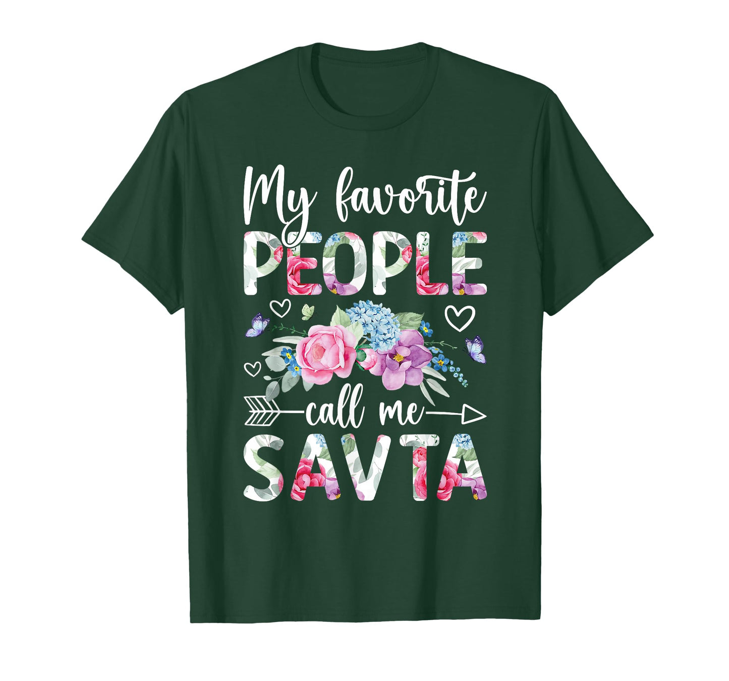 Favorite People Call Me Savta Grandma Savta Grandmother T-Shirt