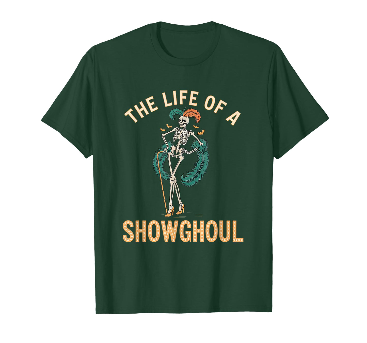 The Life of A Showghoul Retro Skeleton Showgirl Halloween T-Shirt