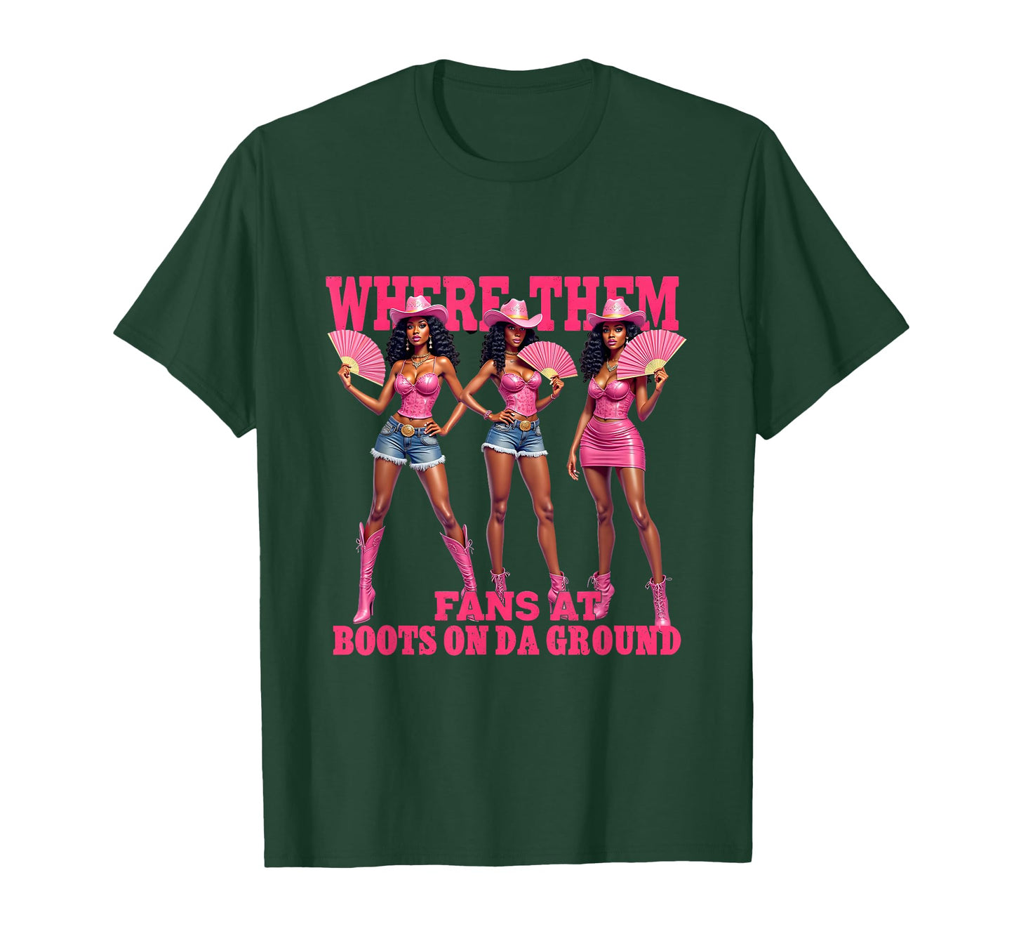 Cowgirl Western Woman Where Them Fans at Boots On Da Ground T-Shirt