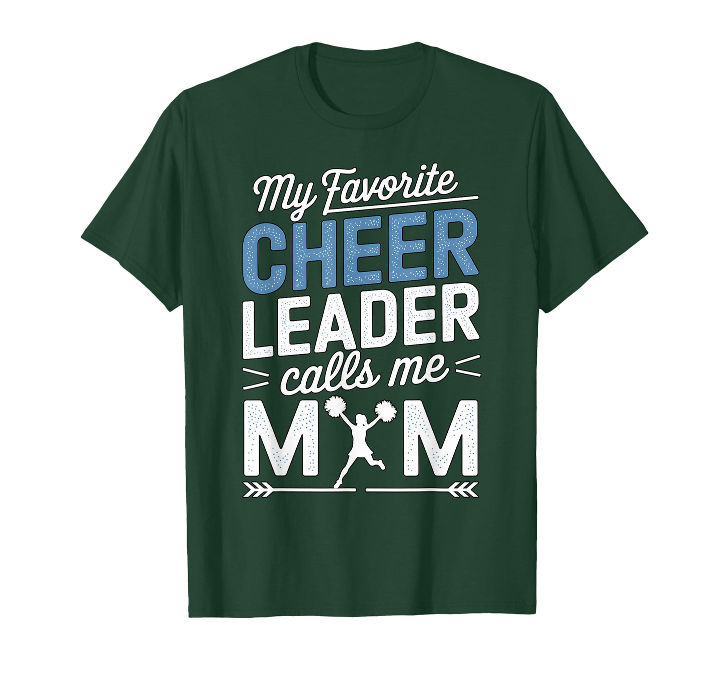 My Favorite Cheerleader Calls Me Mom Cheer Sports Football T-Shirt