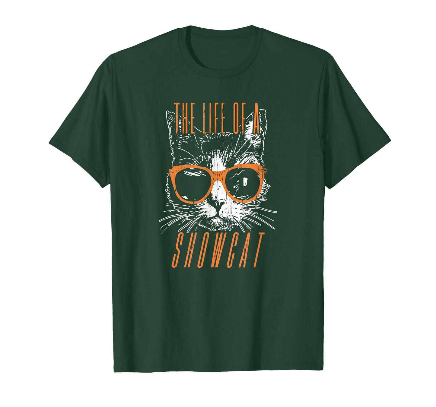 The Life of A Showcat, Cat Lover, Funny Cat T-Shirt
