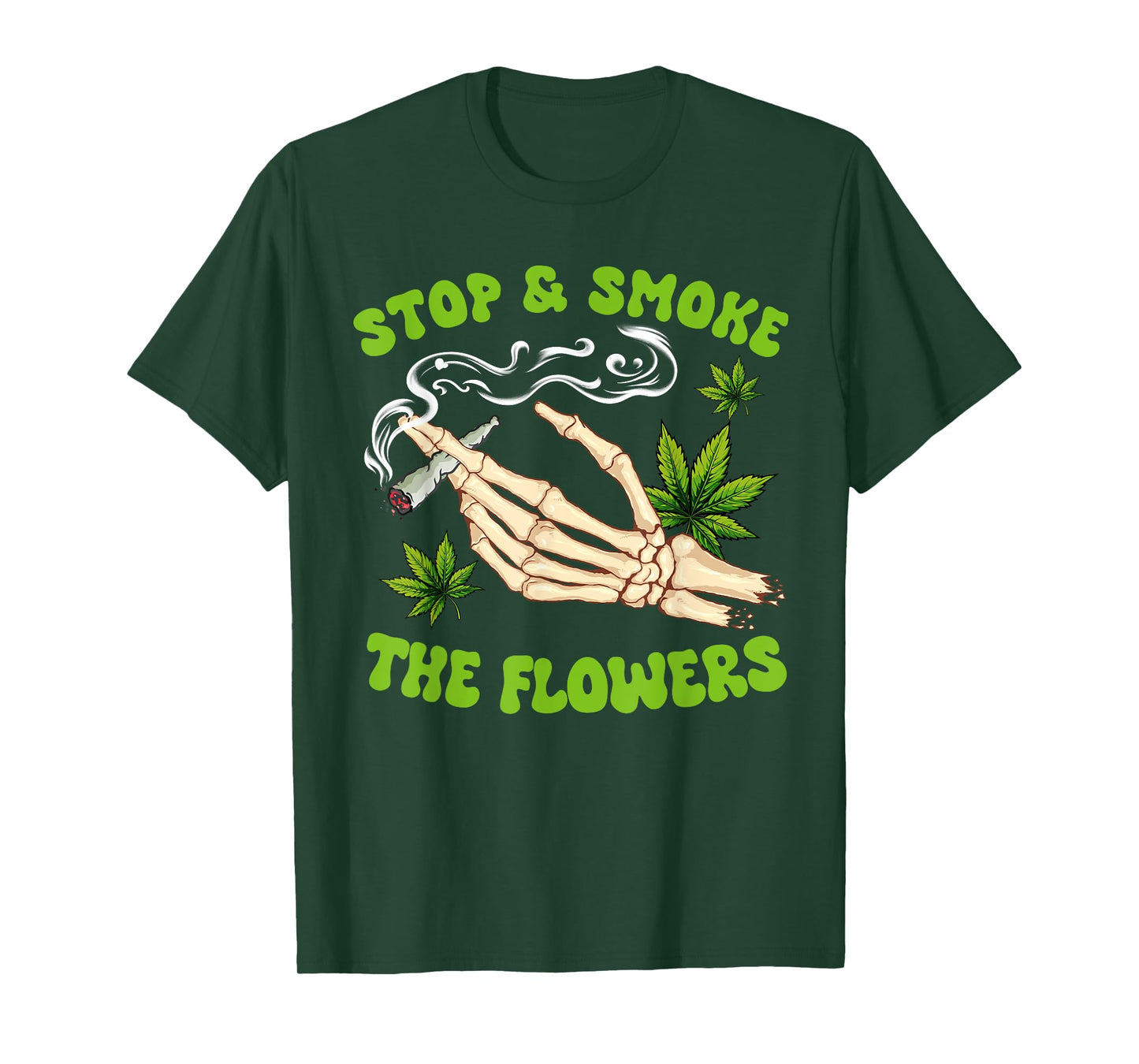 Cannabis Weed Smoking Stoner Babe Stop A Smoke The Flowers T-Shirt