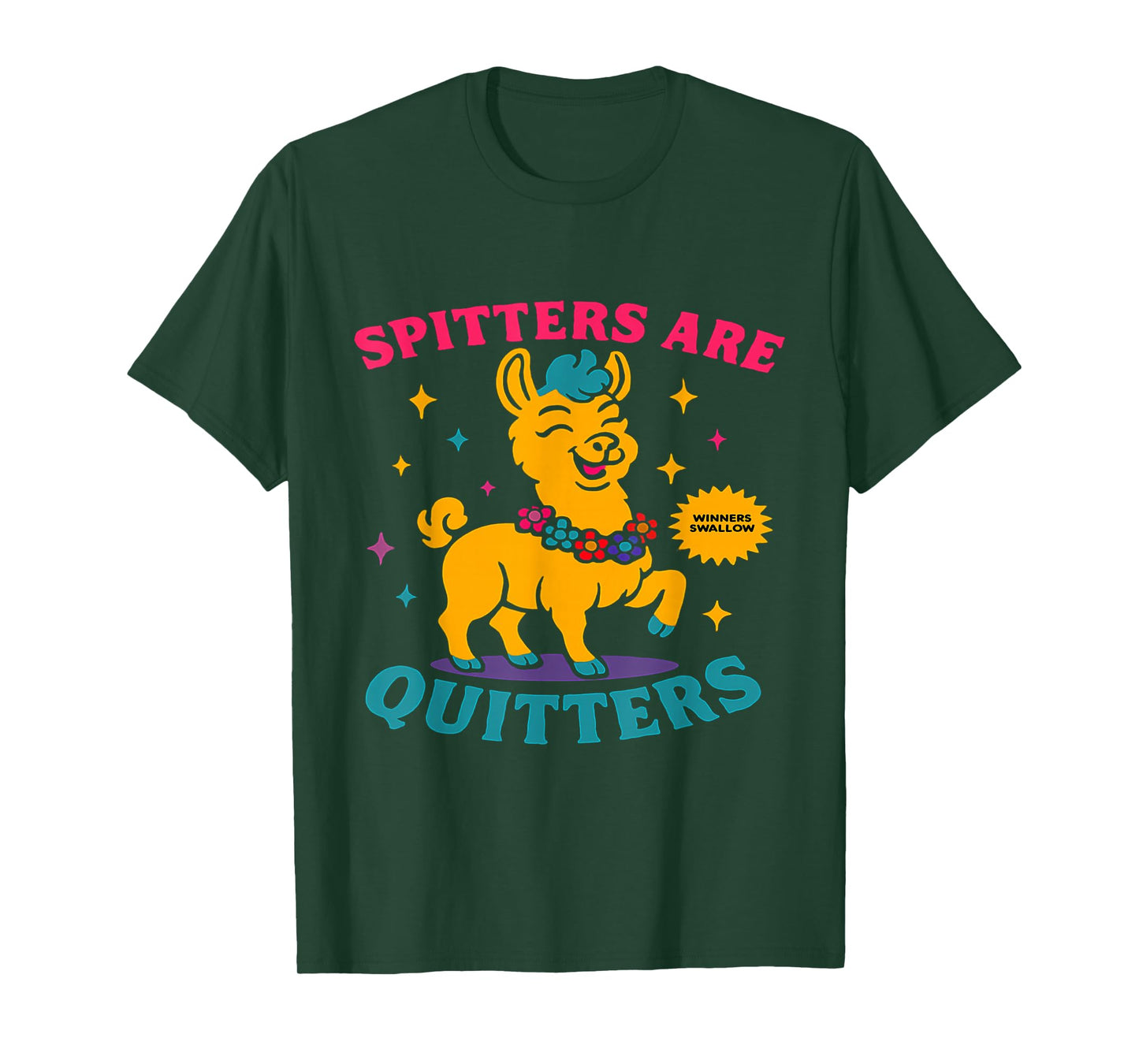 Inappropriate Funny Meme Spitters are Quitters Adult Humor T-Shirt