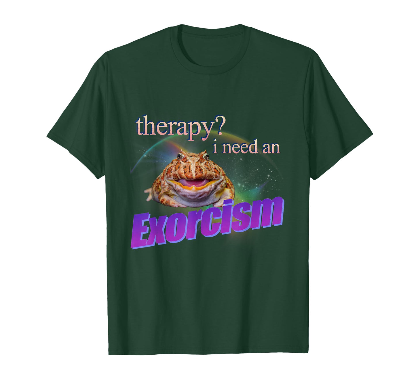 Therapy? I Need an Exorcism Funny Frog Meme Cursed Silly T-Shirt