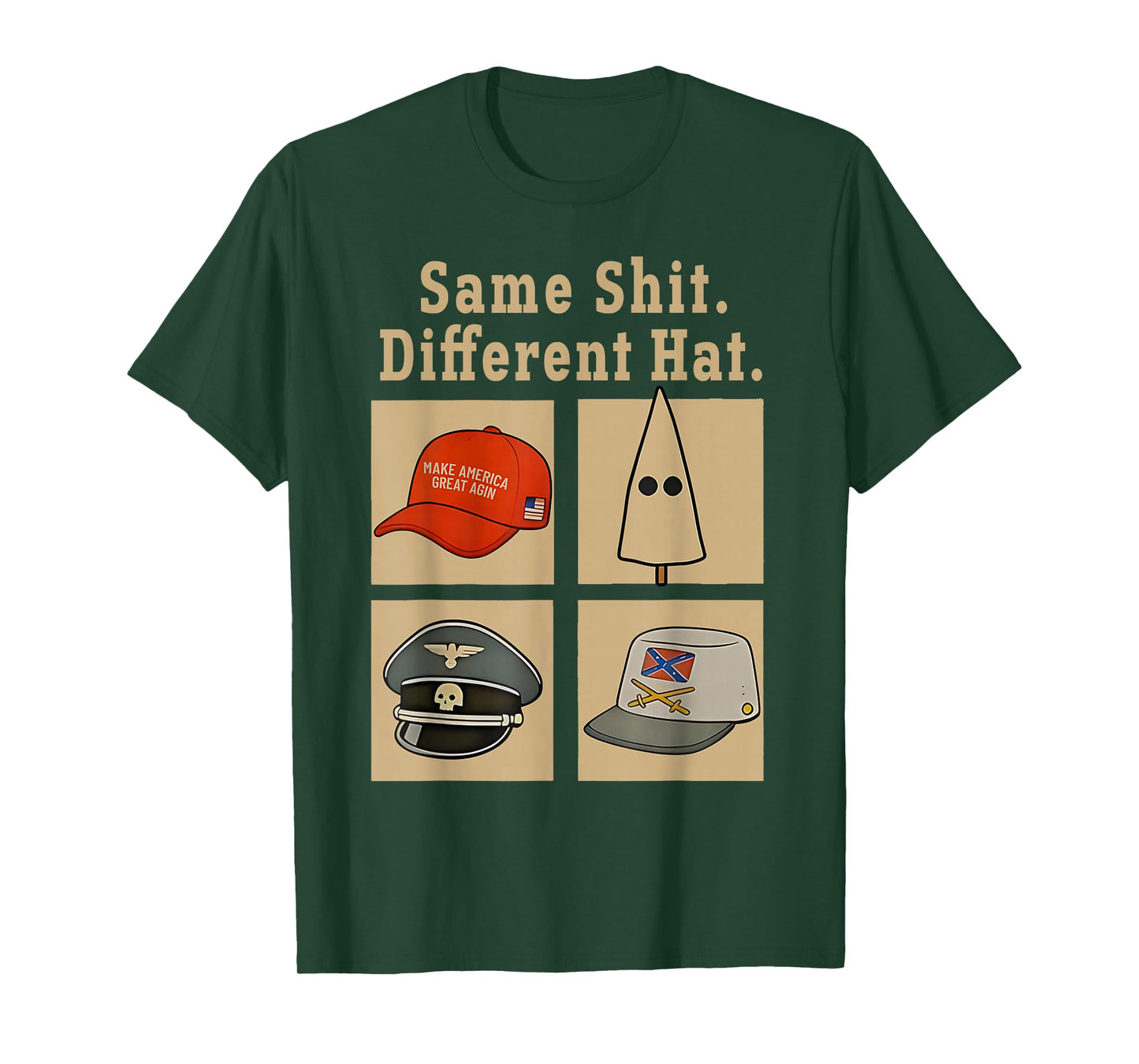 Funny Design Same Shit Different Hat Art for Men Women T-Shirt
