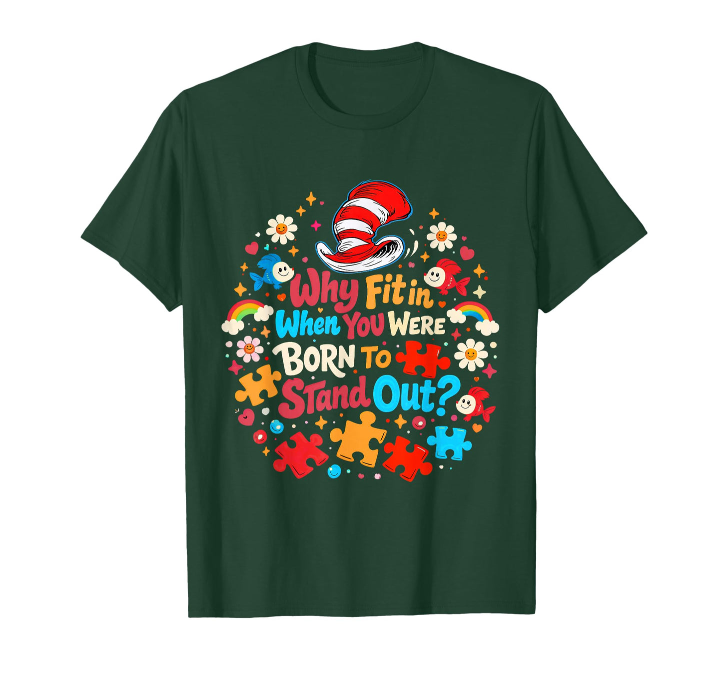 Why Fit in Autism Awareness for Teacher Doctor Cat Hat Cool T-Shirt - T-Shirt | Forest