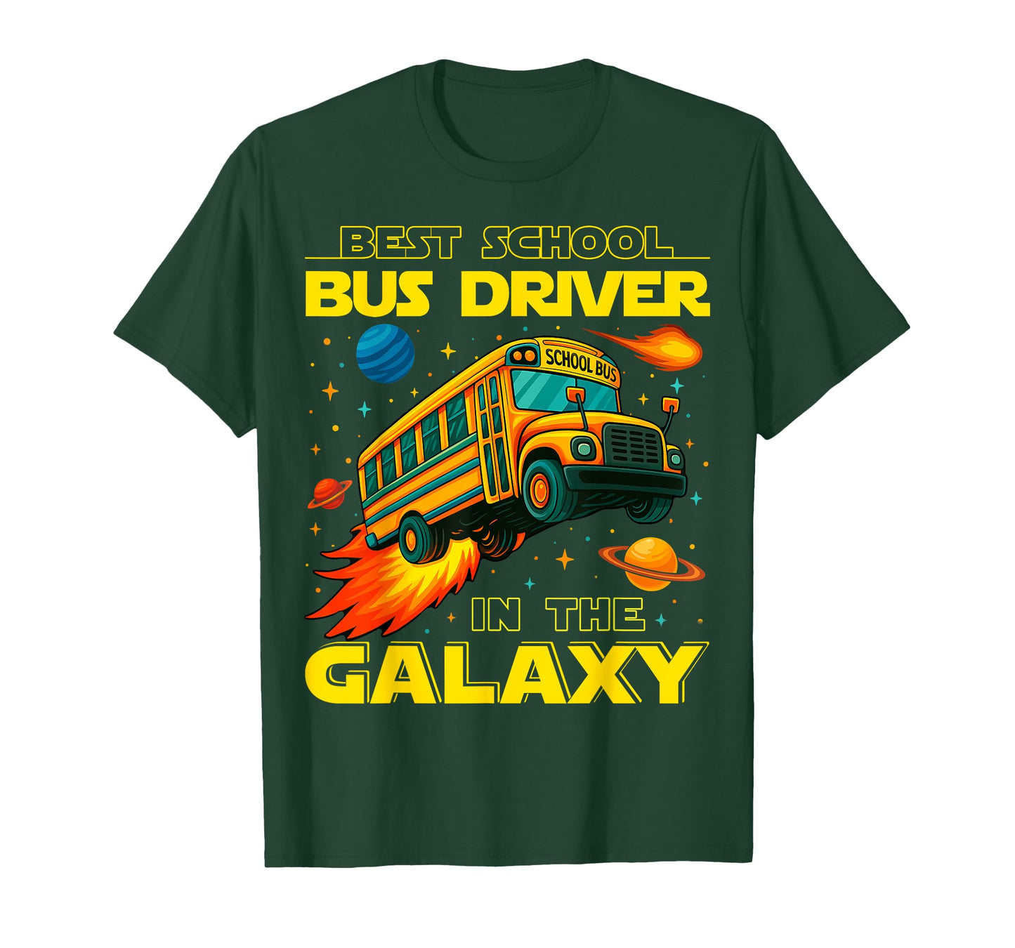 Best School Bus Driver in The Galaxy Funny Back to School Me T-Shirt