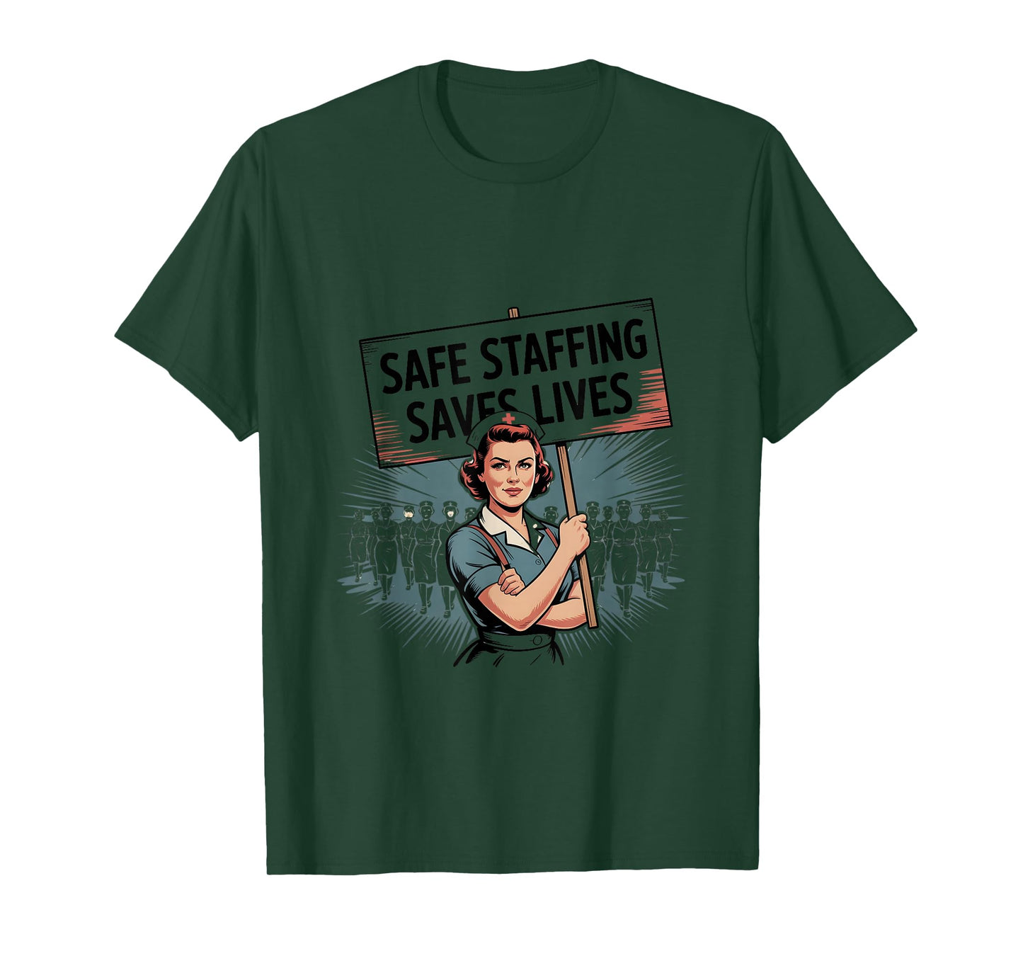 Safe Staffing Saves Lives Nurse T-Shirt
