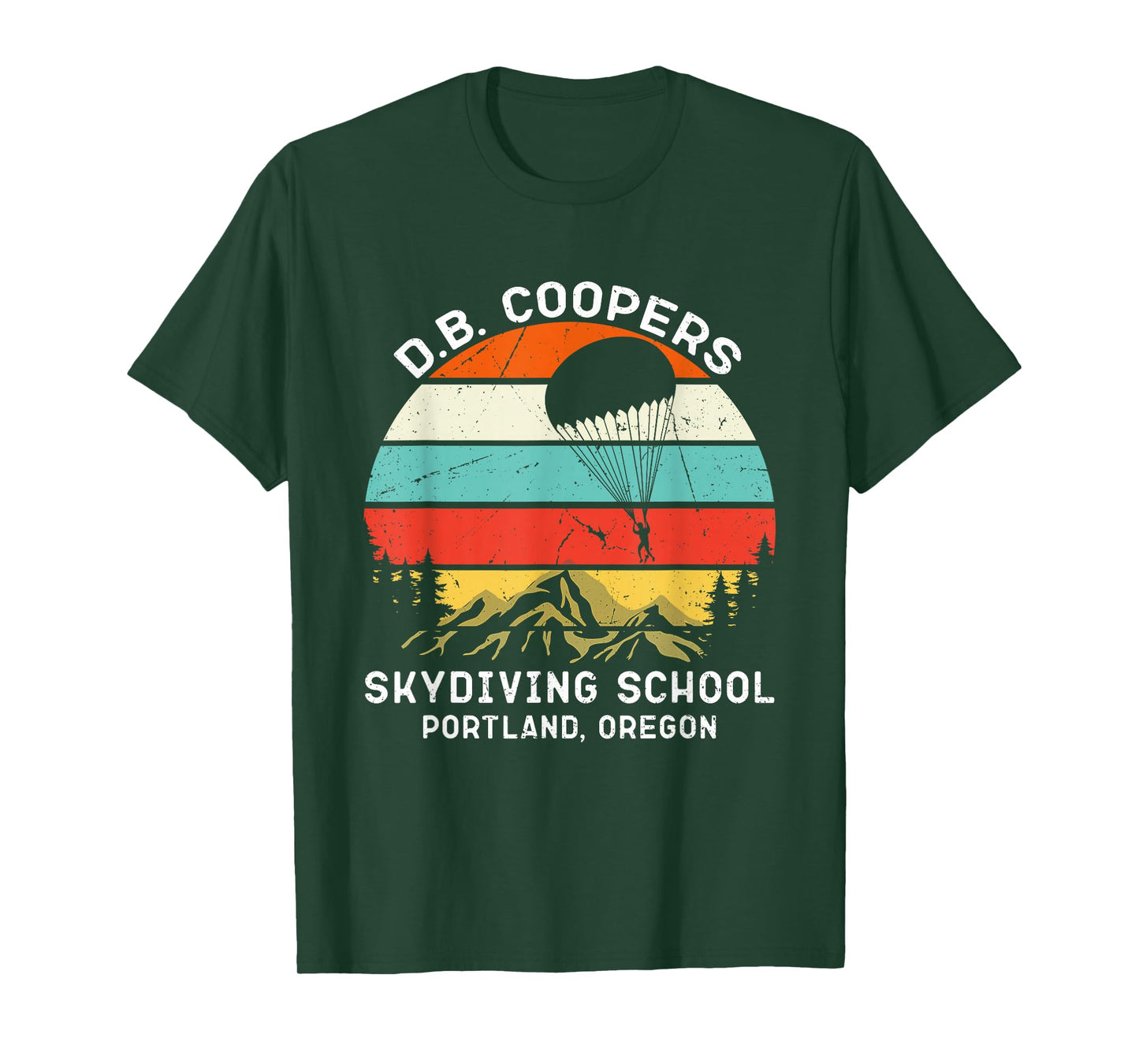 D. B. Coopers Skydiving School Portland, Oregon Funny T-Shirt