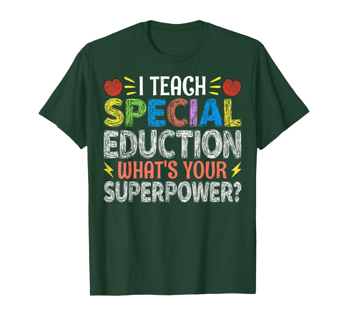 I Teach Special Education - SPED Special Education Teacher T-Shirt for Men Women