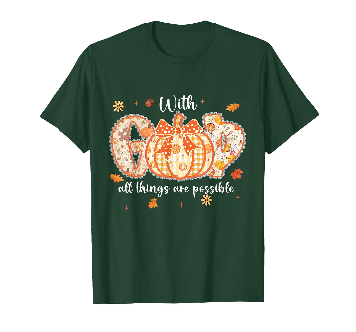 with-God All Things are Possible Fall Christian Pumpkin T-Shirt