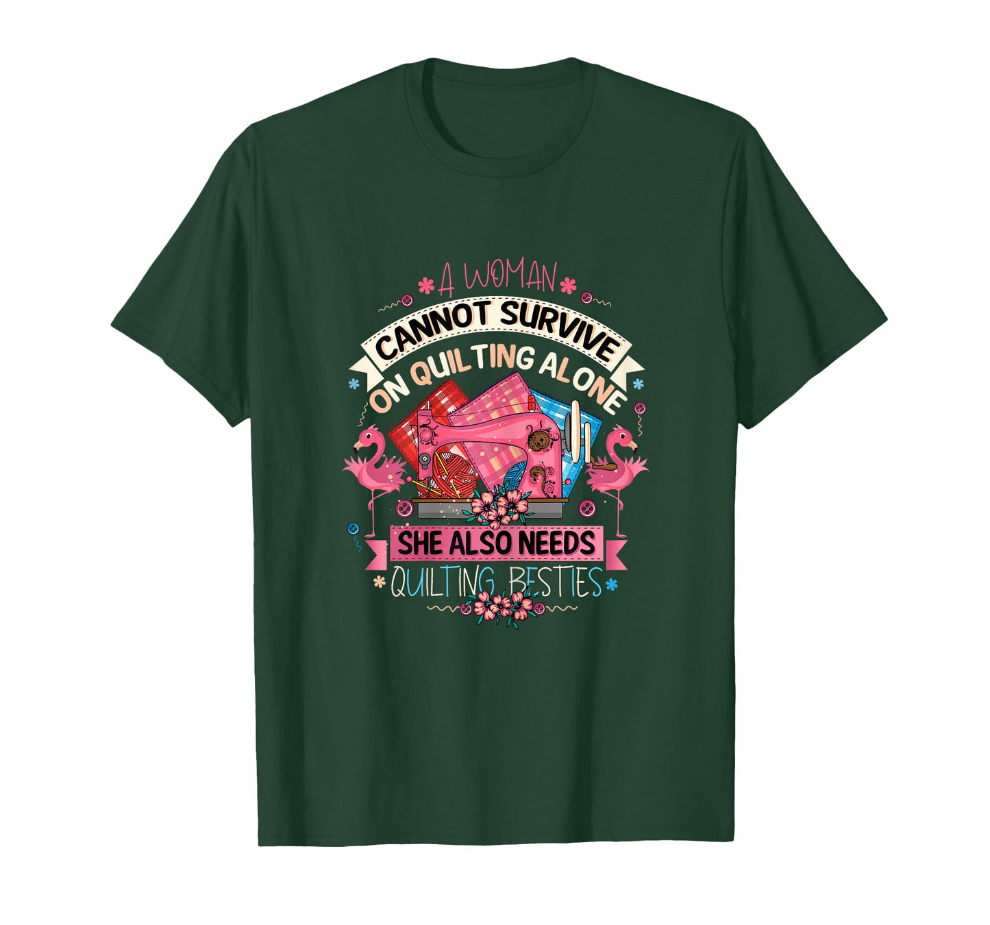 Quilting Besties Flamingo Craft Lover Sewing Enthusiast Tee T-Shirt