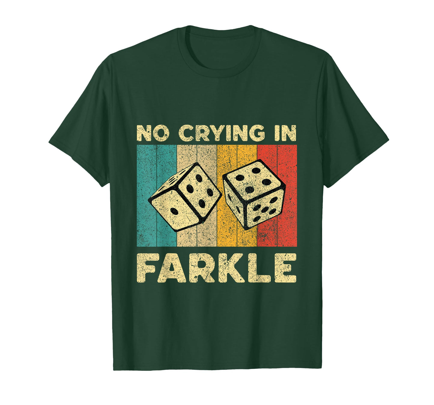 No Crying In Farkle Vintage Farkle Dice Game Mens Womens T-Shirt
