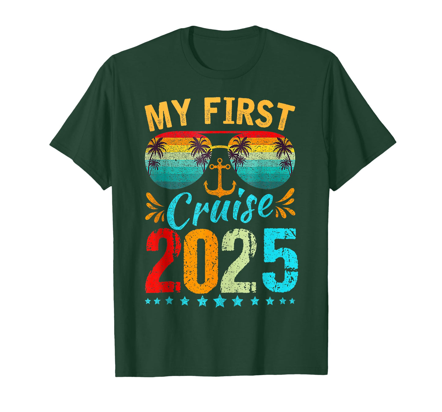 My First Cruise 2025 Tee Family Vacation Cruise Ship Travel T-Shirt