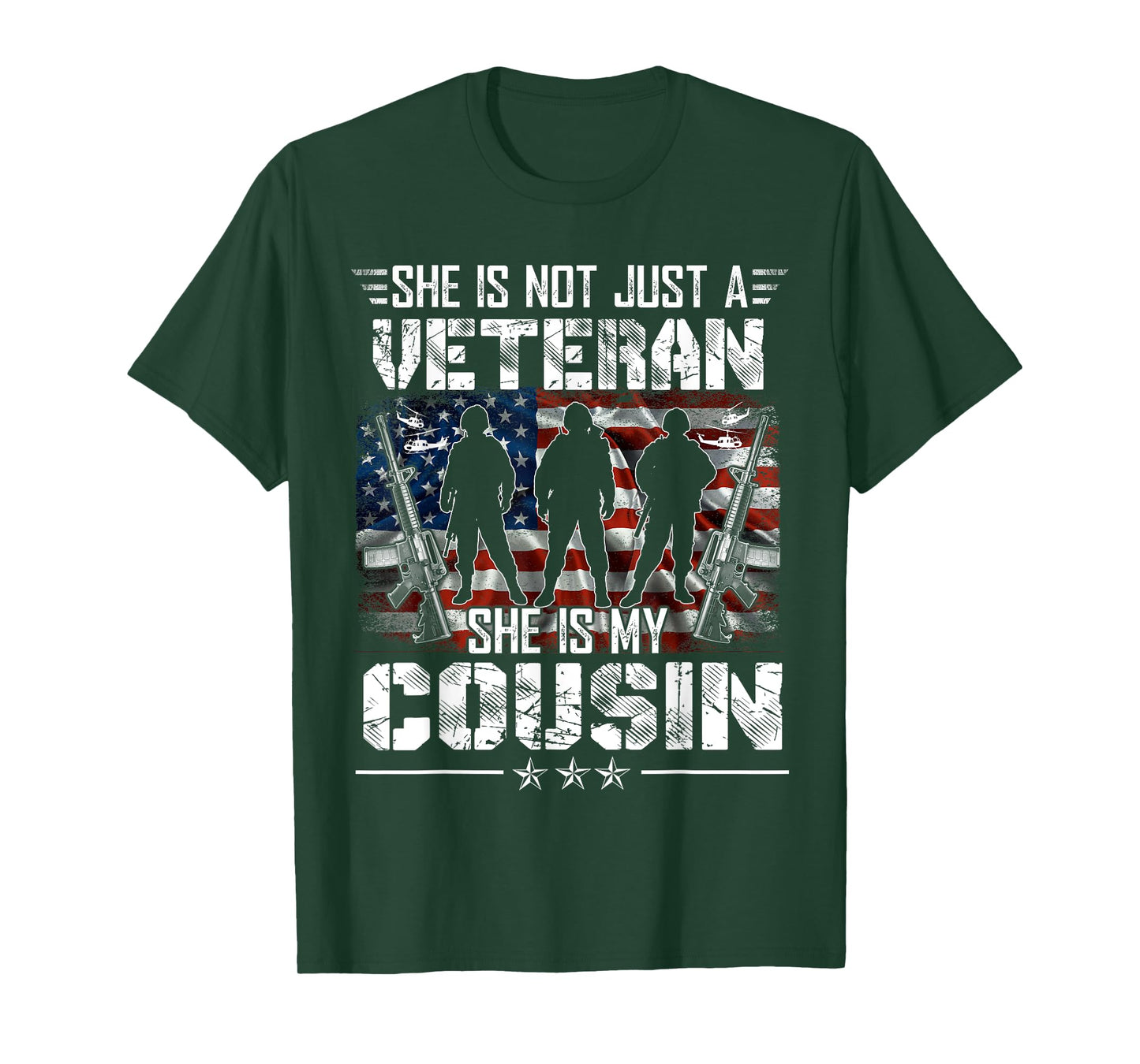 She Is Not Just A Veteran My Cousin Veterans Day Patriotic T-Shirt
