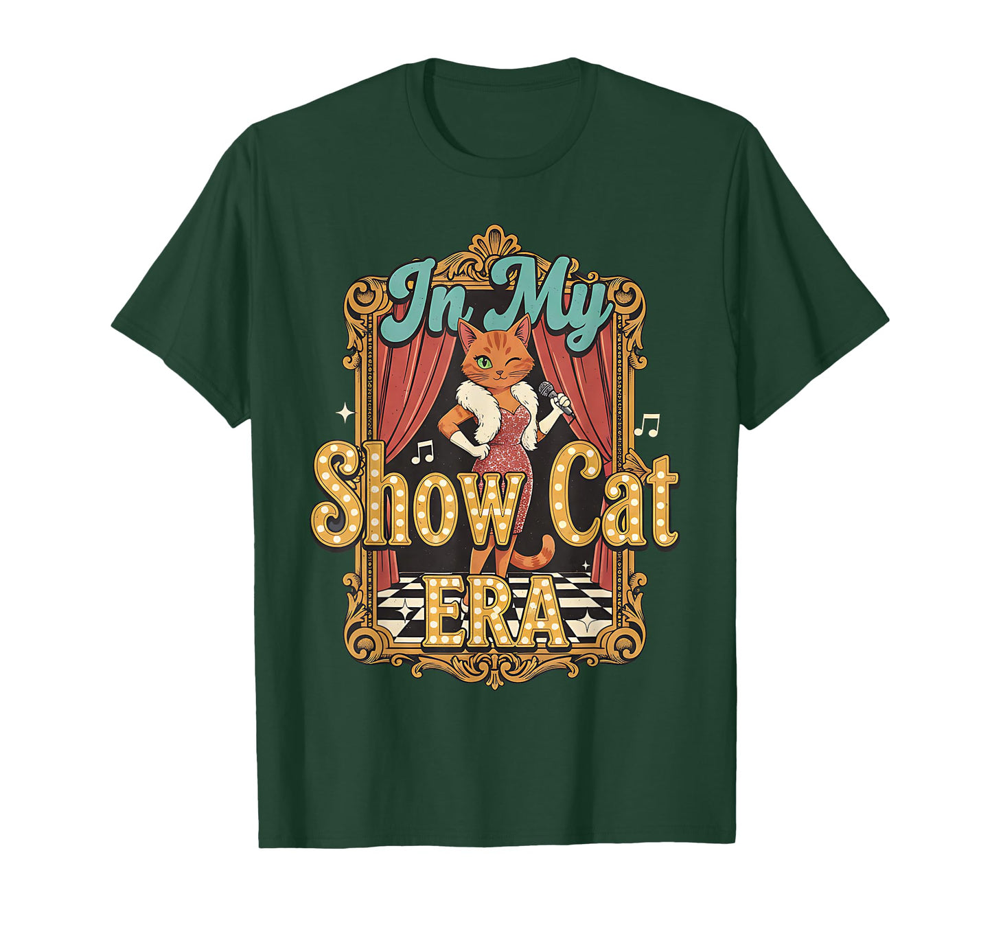 Cute Cat Vintage Style The Life of A Show Girl T-Shirt