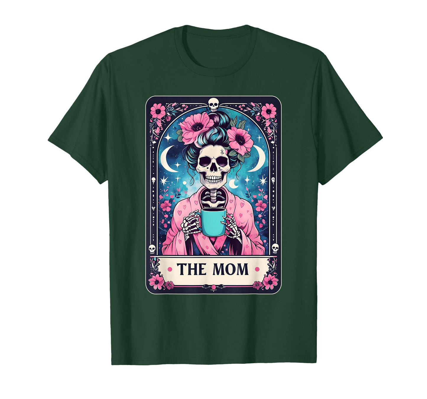 Happy Mother's Day The Mom Tarot Card Skeleton Mama Coffee T-Shirt