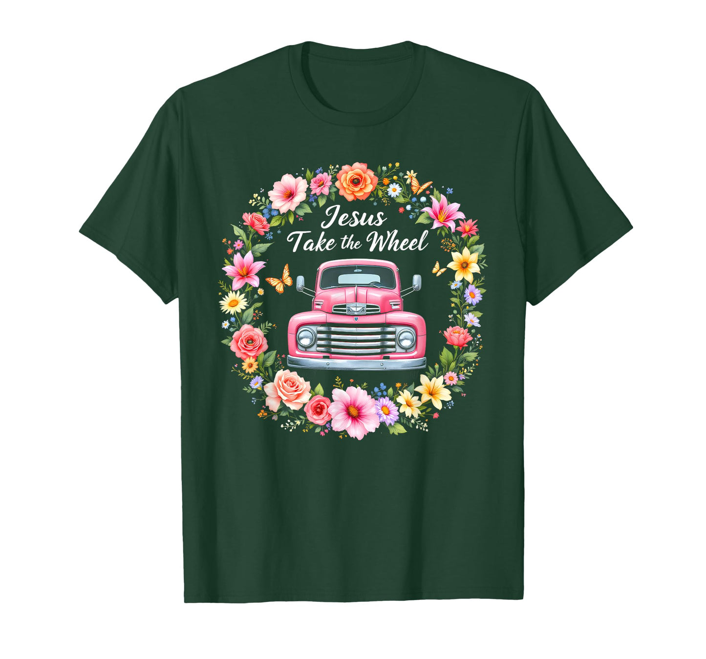 Jesus Take The Wheel Floral Farm Truck Catholic T-Shirt