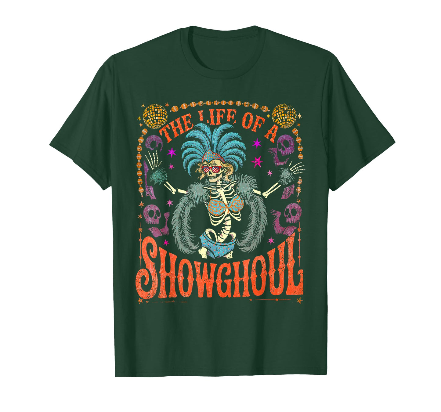 Funny The Life of A Showghoul The Life of A Show Girl T-Shirt
