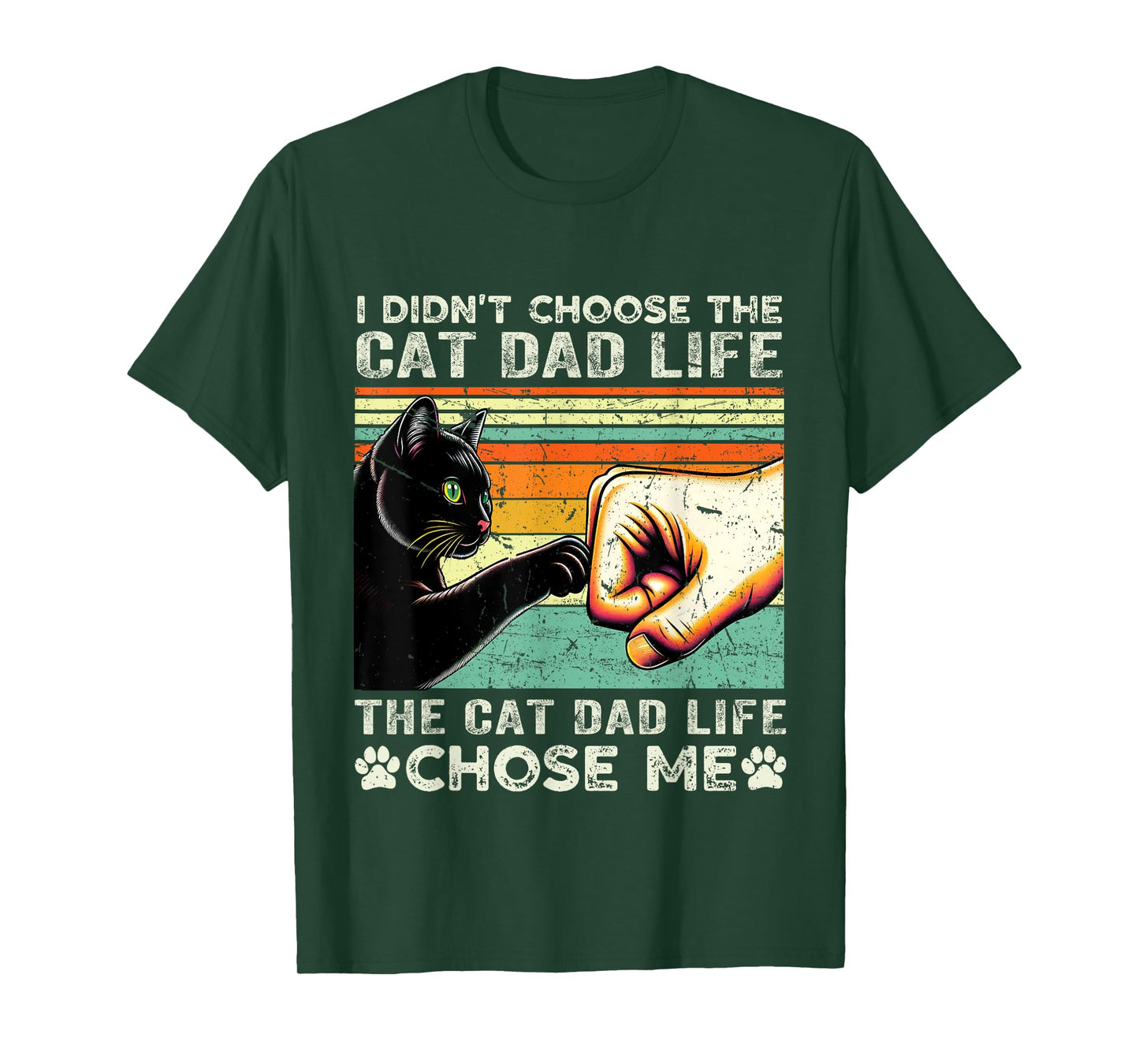 I Didn't Choose The Cat Dad Life funny cat lovers vintage T-Shirt for Men Women