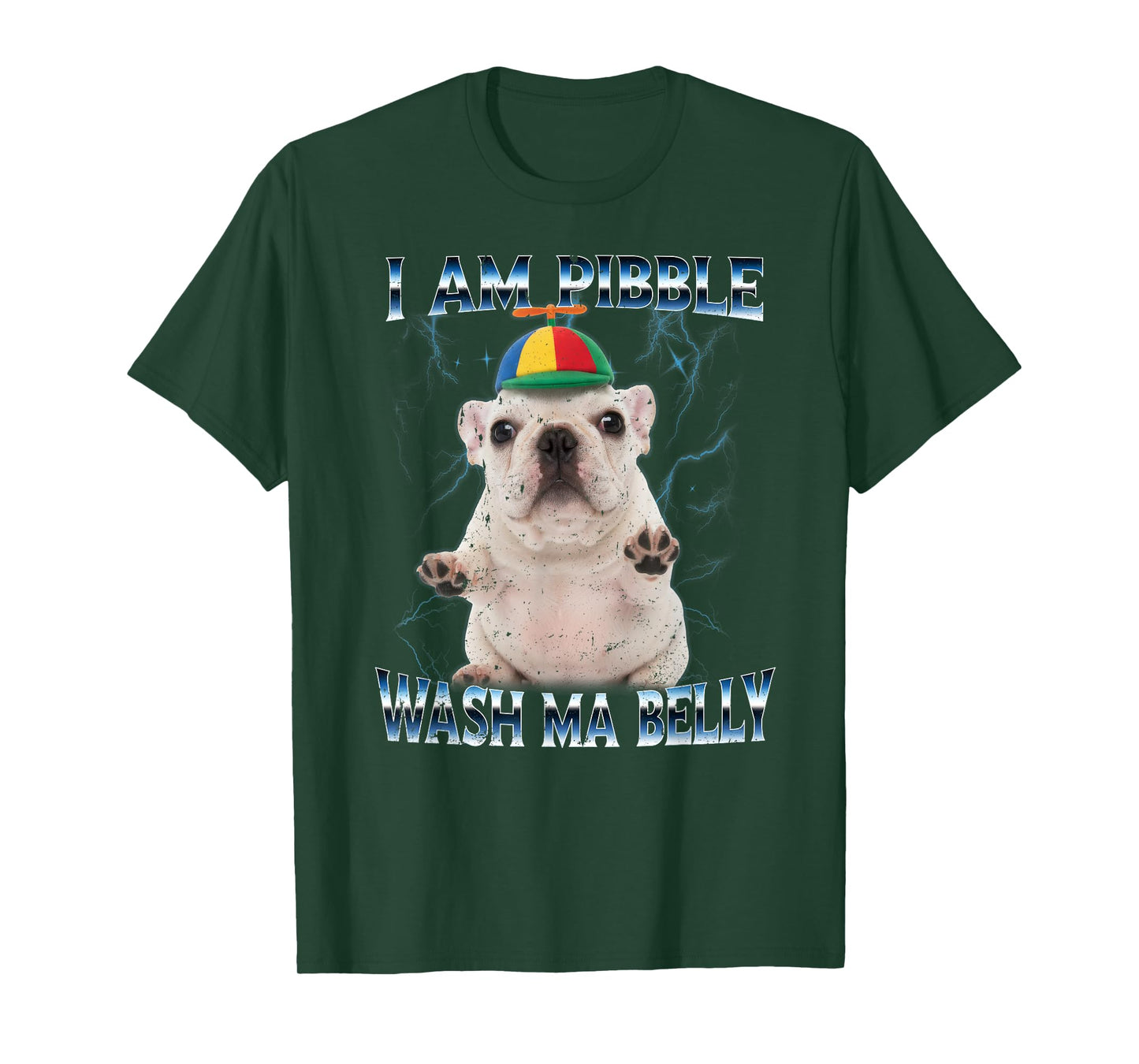 I am Pibble Dog Puppy Wash Clean My Belly Funny Meme T-Shirt