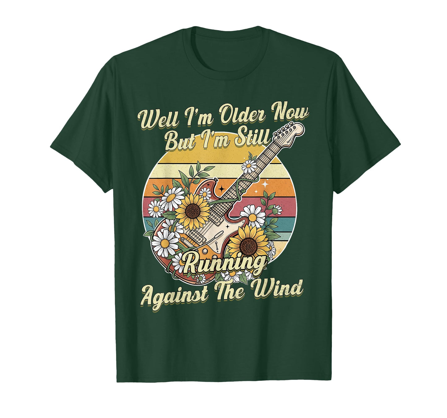 Well I’m Older Now But I’m Still Running Against The Wind T-Shirt