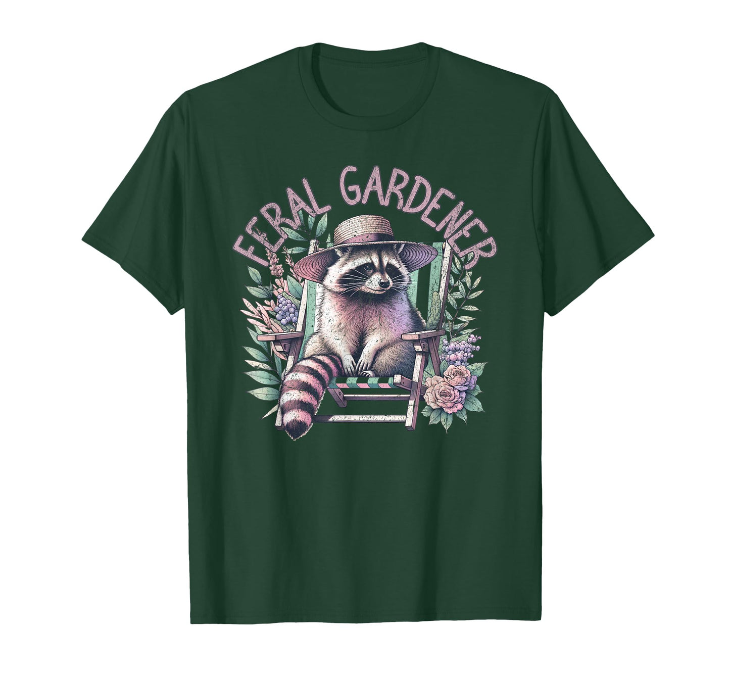 Feral Gardener Funny Gardening Raccoon Plant Lady T-Shirt