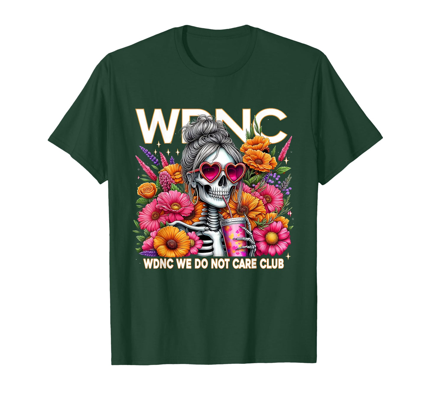 WDNC Skeleton Girl We Do Not Care Club T-Shirt