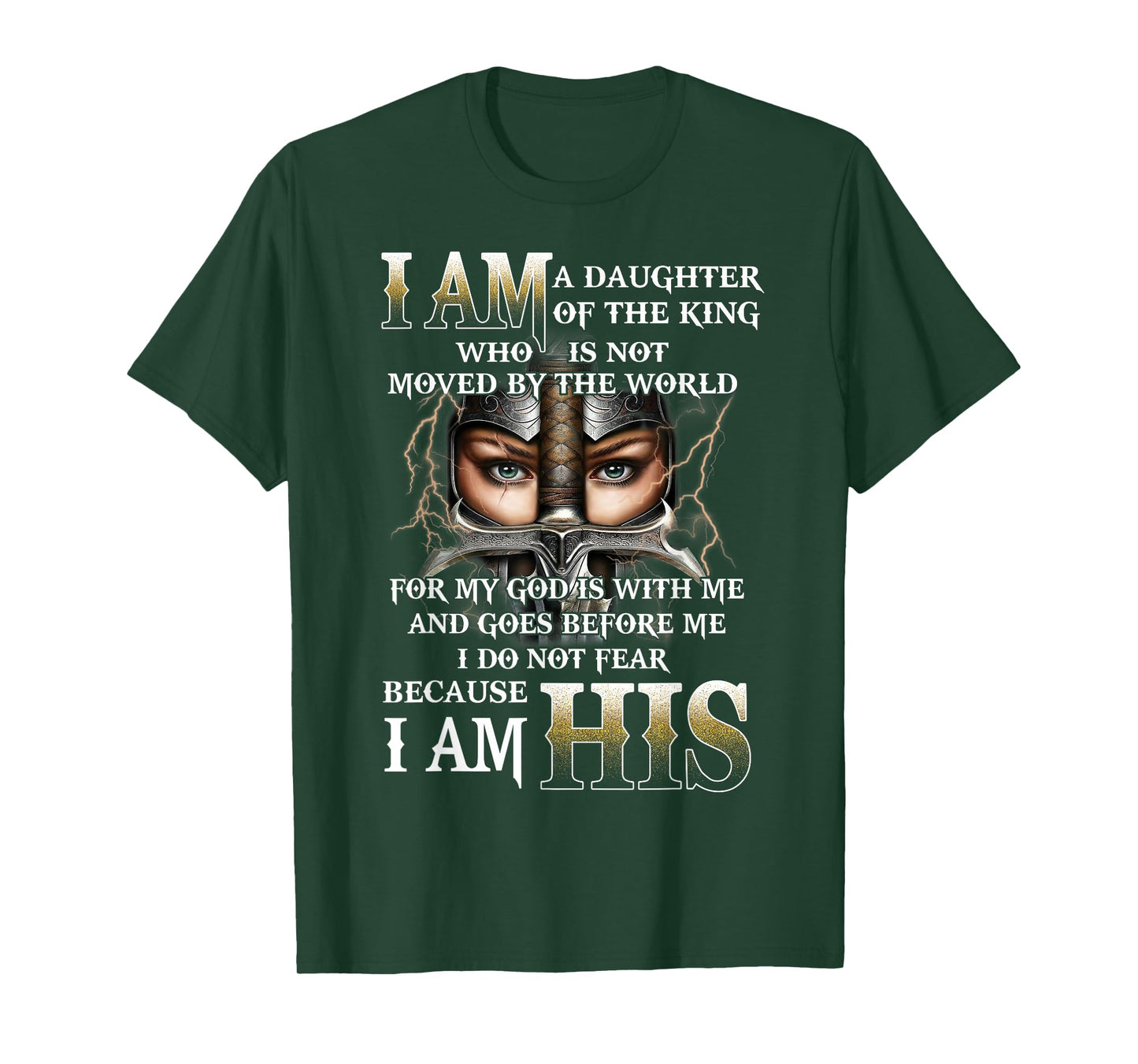 I Am His Daughter of a King, Warrior of God, Christian Women T-Shirt