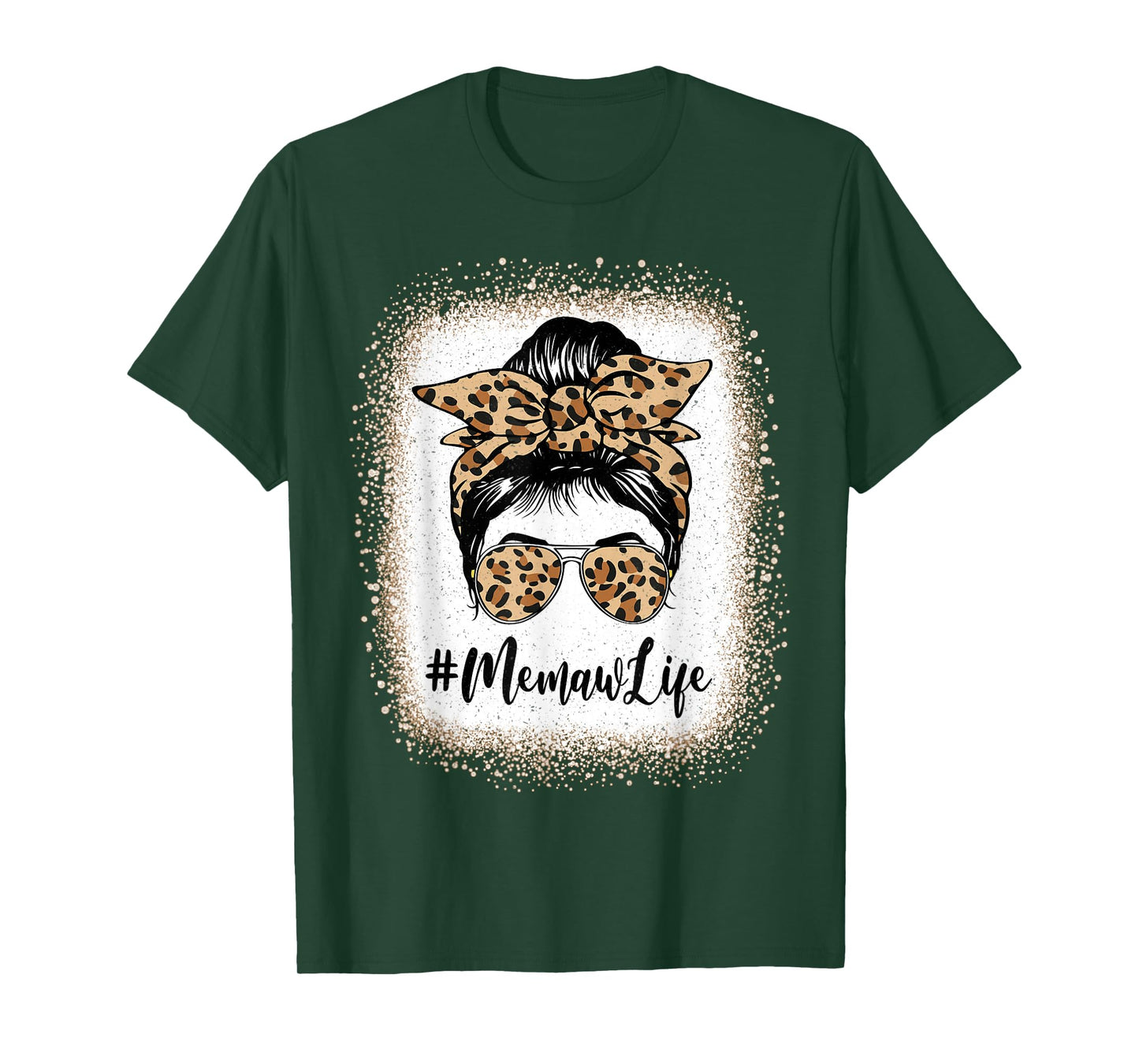 Memaw Life Bleached Leopard Messy Bun Mother's day T-Shirt