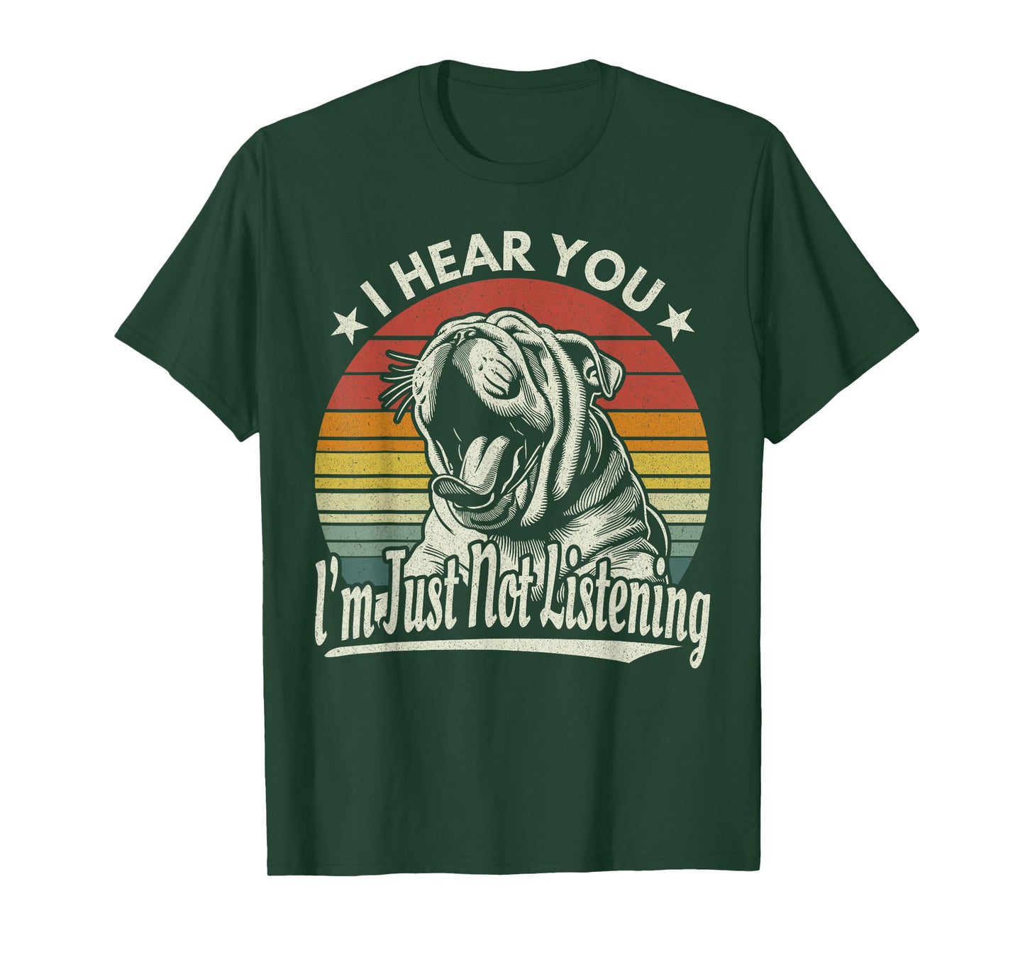 Yawn Bulldog I Hear You I'm Just Not Listening Sunset Retro T-Shirt