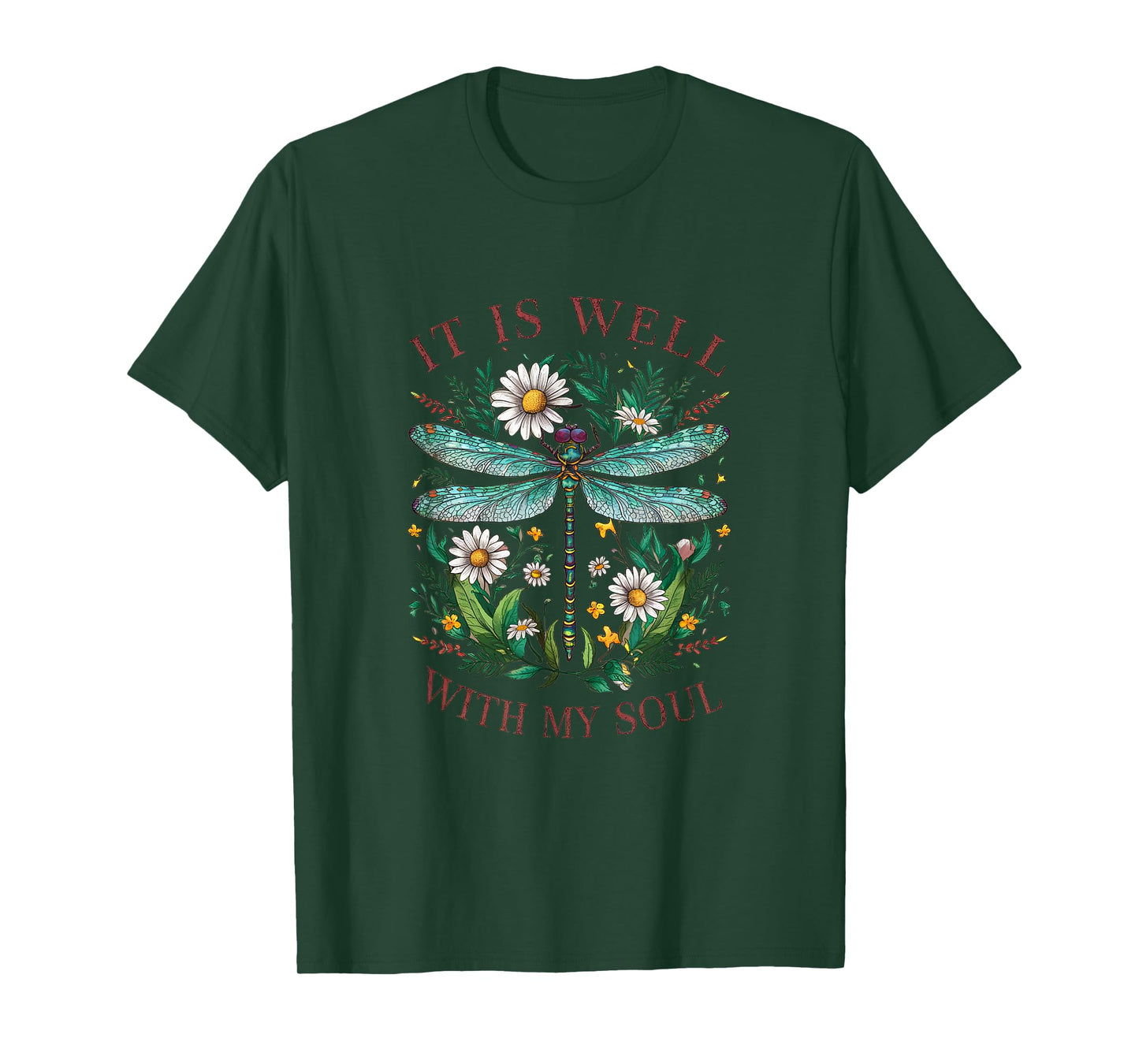 It Is Well With My Soul Dragonfly Floral T-Shirt