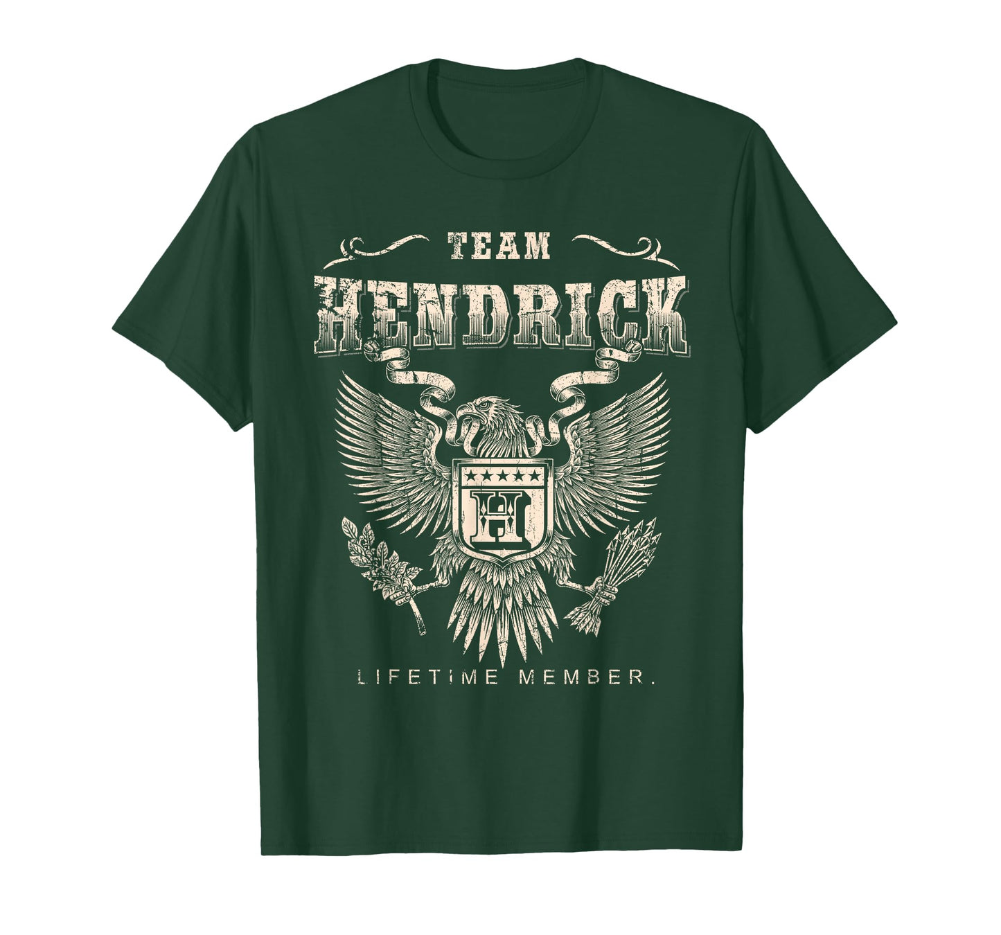 Team Hendrick Lifetime Member - Hendrick Last Name T-Shirt
