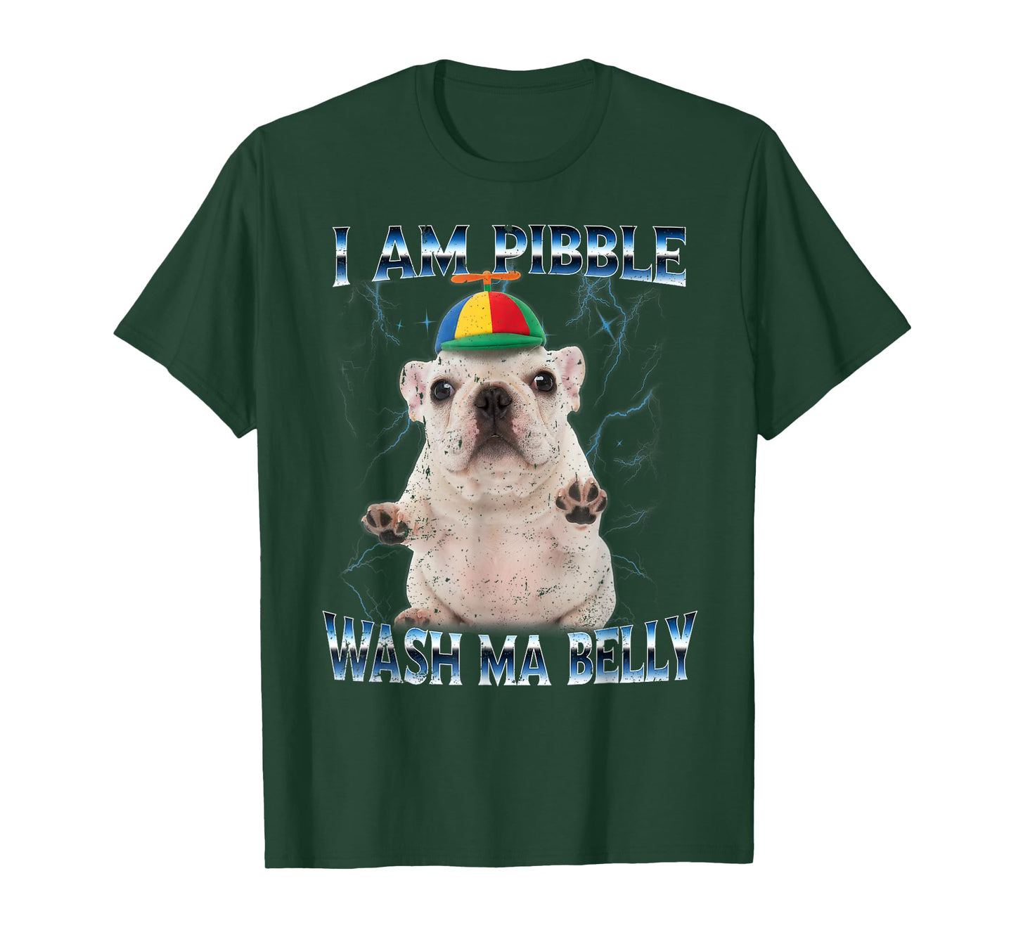 I am Pibble Dog Puppy Wash Clean My Belly Funny Meme T-Shirt