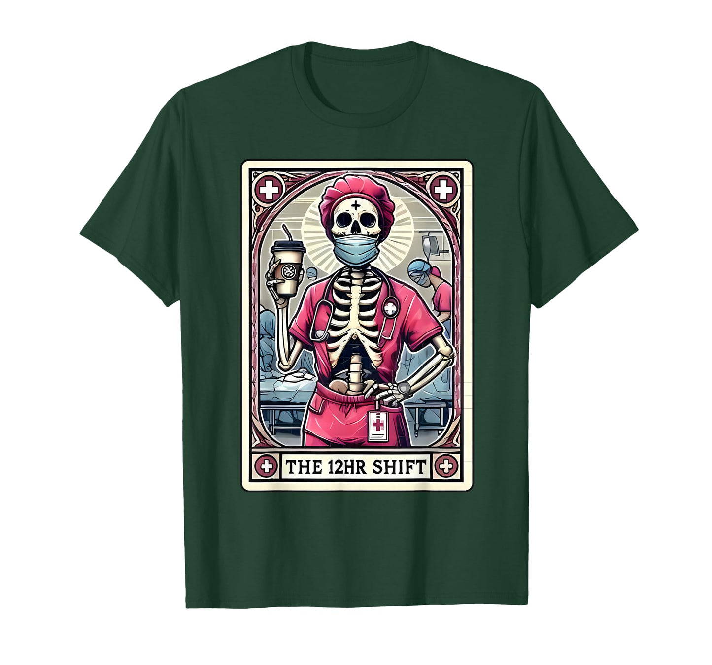 12hr Shift Nurse Tarot Card Skeleton Night Shift Nursing T-Shirt